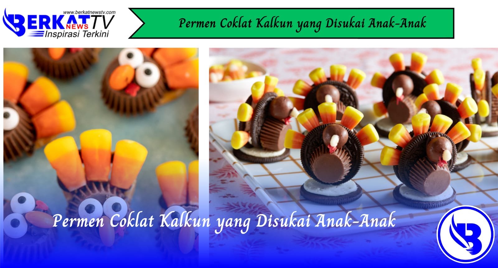 Permen Coklat Kalkun yang Disukai Anak-Anak