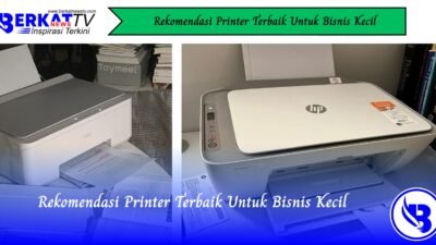 Rekomendasi Printer Terbaik Untuk Bisnis Kecil