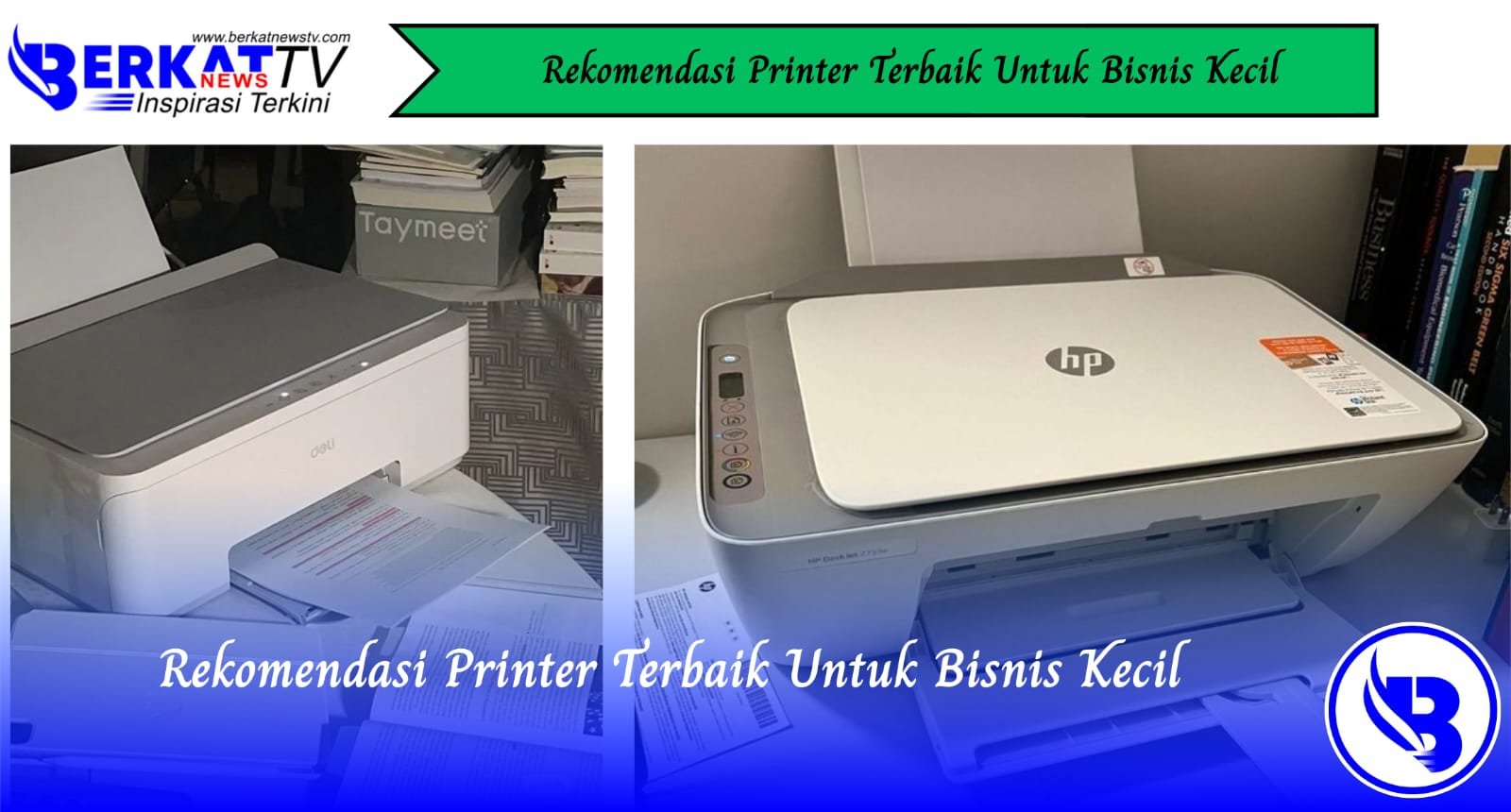 Rekomendasi Printer Terbaik Untuk Bisnis Kecil