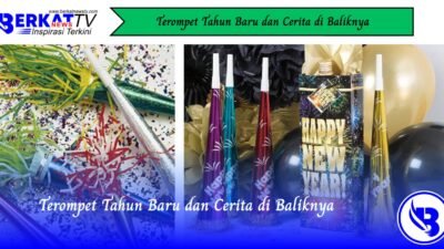 Terompet Tahun Baru dan Cerita di Baliknya