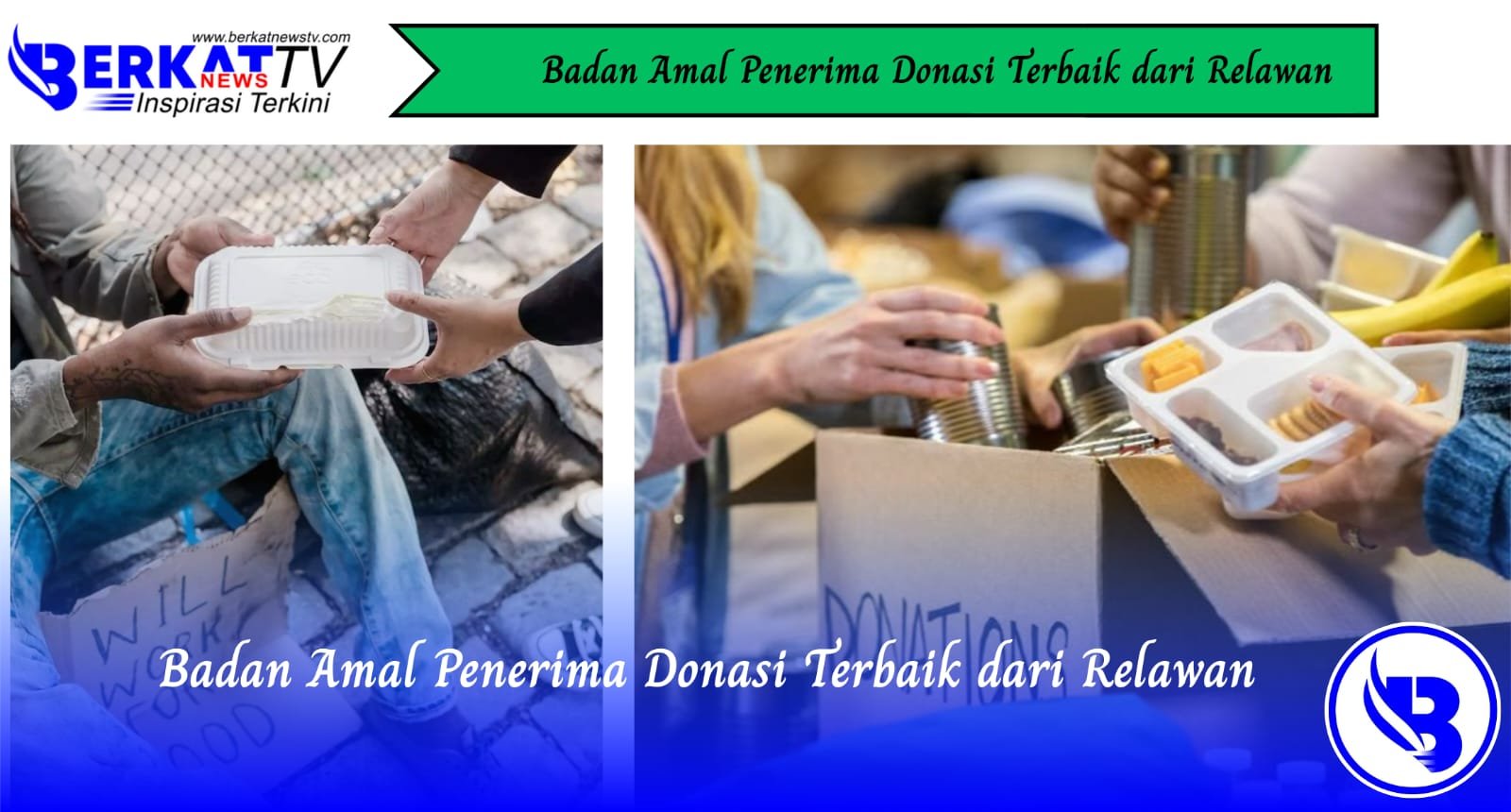 Badan Amal Penerima Donasi Terbaik dari Relawan