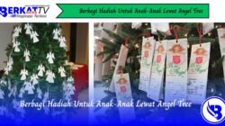 Berbagi Hadiah Untuk Anak-Anak Lewat Angel Tree
