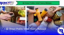 Ide Donasi Praktis Untuk Pantry Makanan