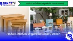 Panduan Sederhana Pengambilan Donasi Furnitur