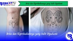 Aries dan Kepribadiannya yang Sulit Dipahami