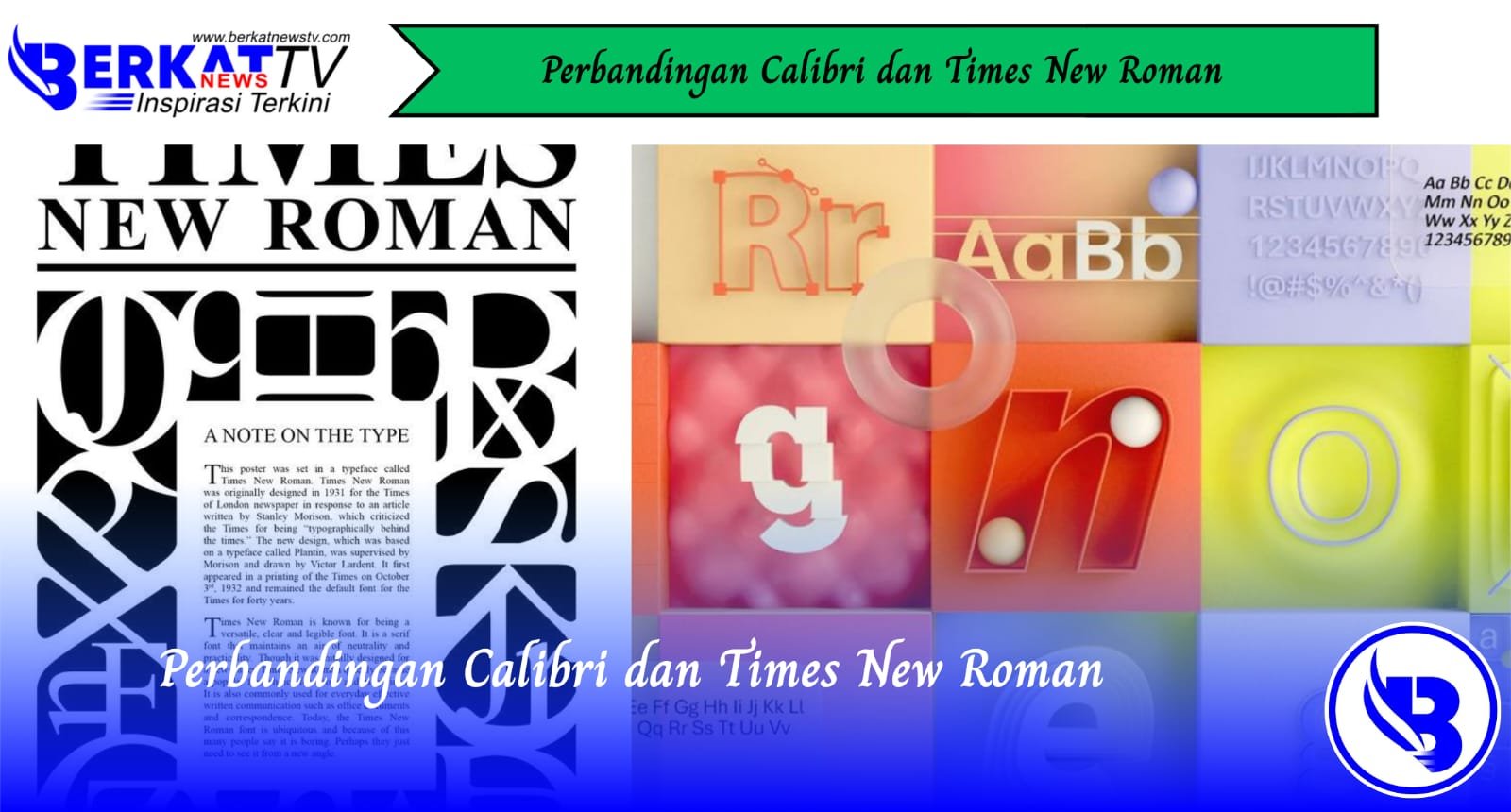 Perbandingan Calibri dan Times New Roman