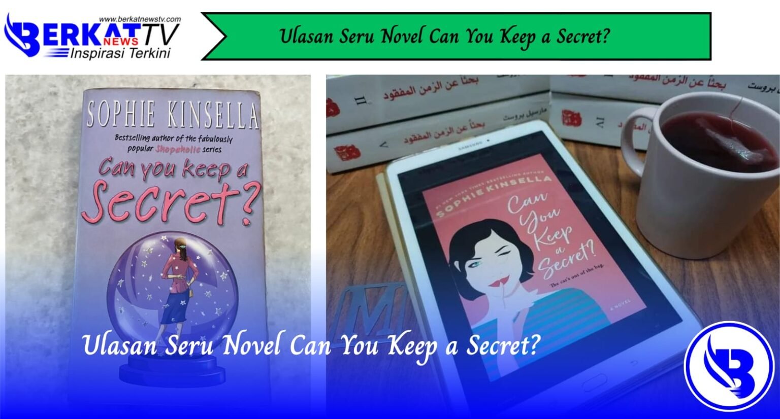 Ulasan Seru Novel Can You Keep a Secret? - Berkatnews TV