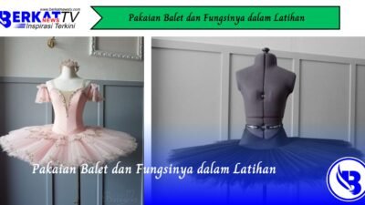 Pakaian Balet dan Fungsinya dalam Latihan