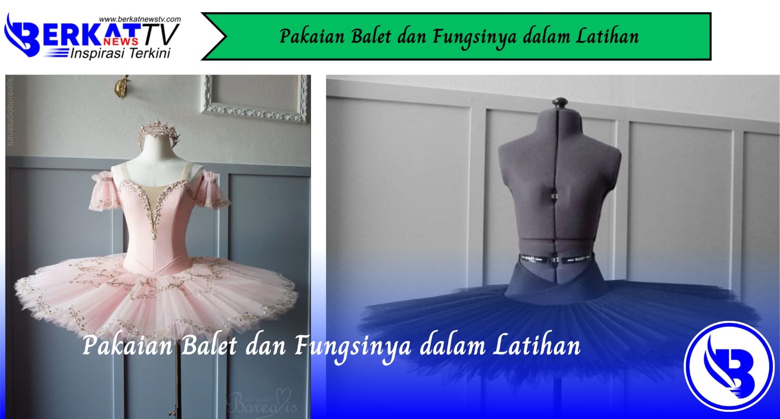 Pakaian Balet dan Fungsinya dalam Latihan