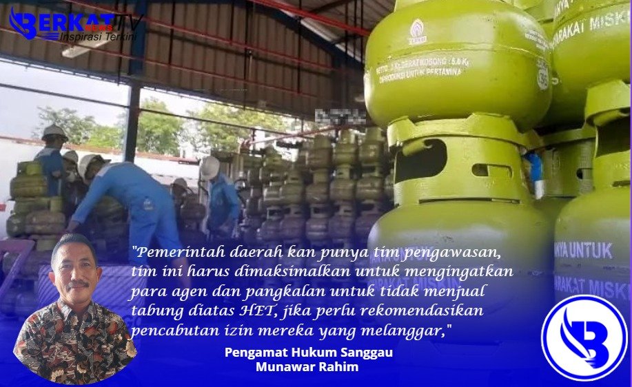 Tindak Tegas Pangkalan Jual Gas LPG Diatas HET