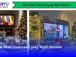 Film Natal Underrated yang Wajib Ditonton