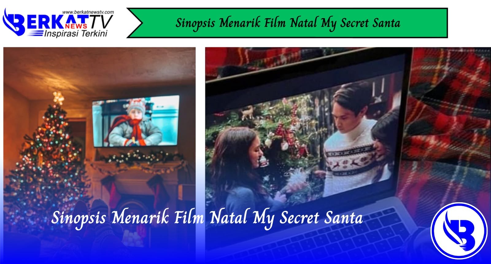 Sinopsis Menarik Film Natal My Secret Santa