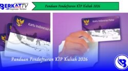 Panduan Pendaftaran KIP Kuliah 2026