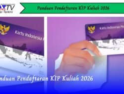 Panduan Pendaftaran KIP Kuliah 2026