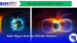 Badai Magnet Bumi dan Aktivitas Matahari
