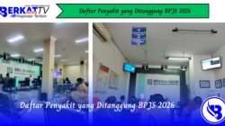 Daftar Penyakit yang Ditanggung BPJS 2026