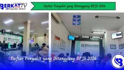 Daftar Penyakit yang Ditanggung BPJS 2026