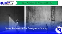 Upaya Pencegahan dan Penanganan Stunting