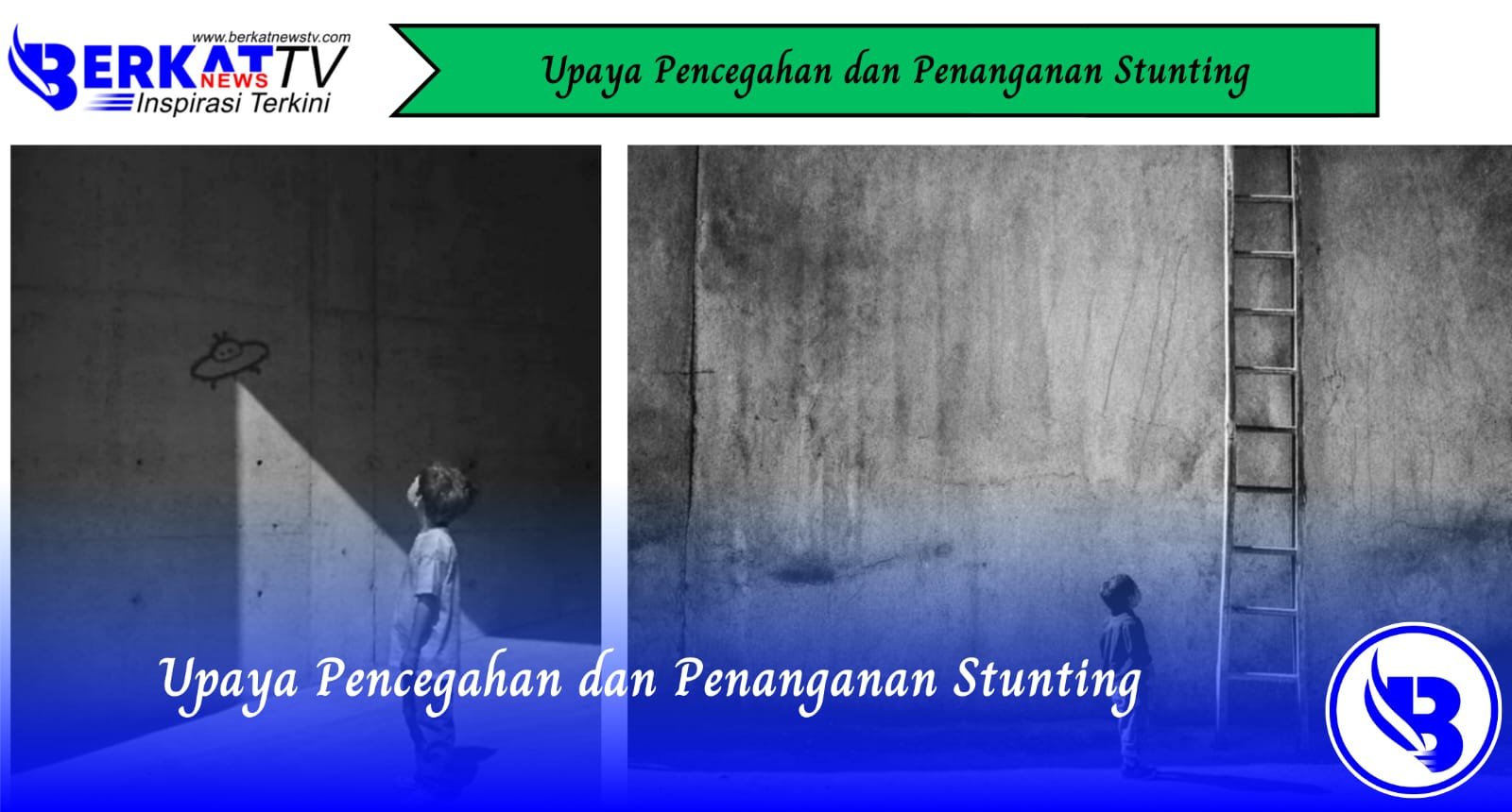 Upaya Pencegahan dan Penanganan Stunting