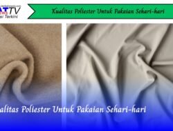 Kualitas Poliester Untuk Pakaian Sehari-hari