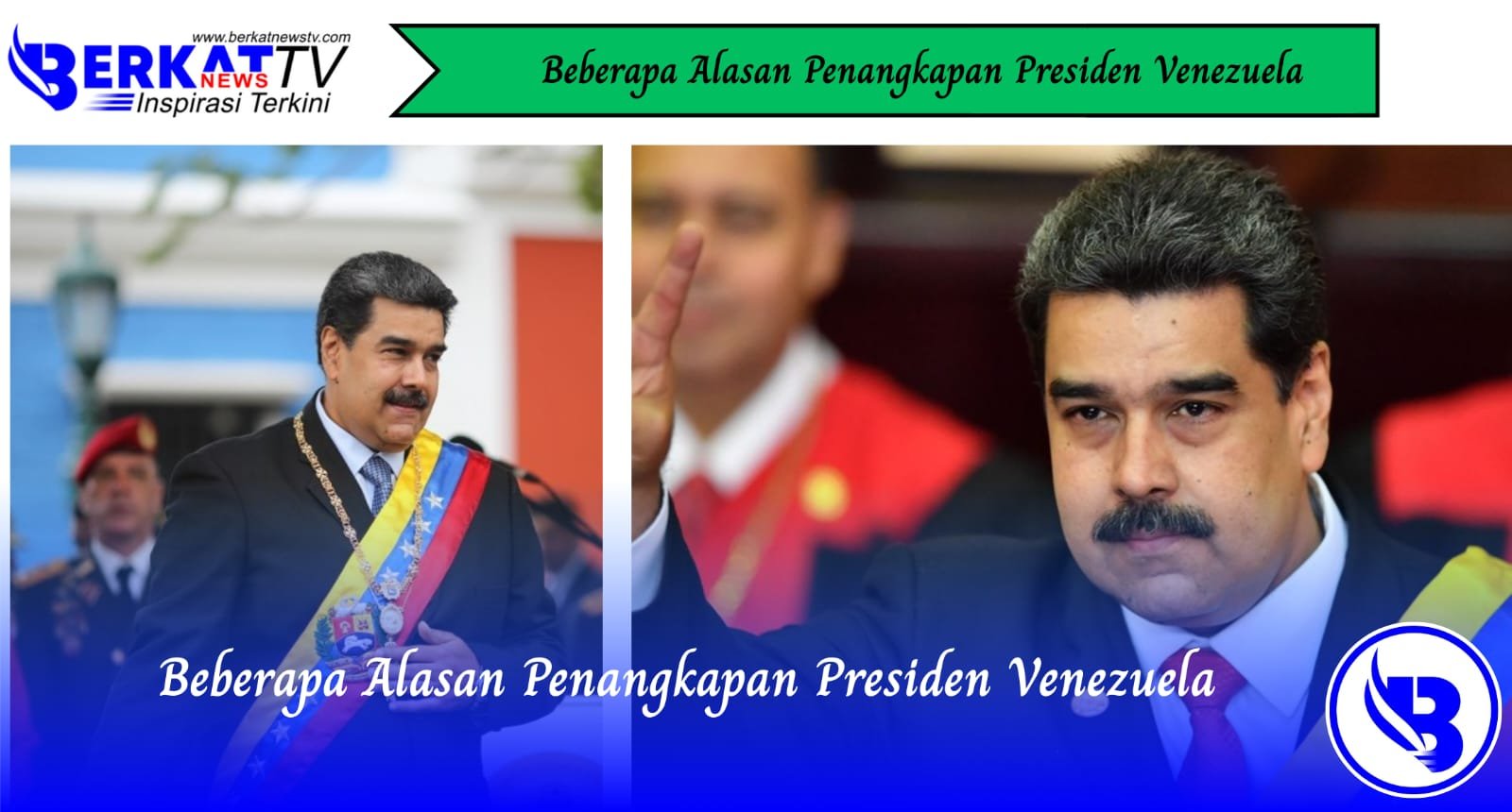 Beberapa Alasan Penangkapan Presiden Venezuela