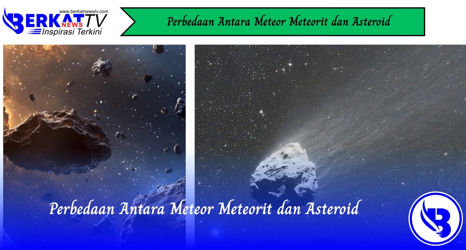 Perbedaan Antara Meteor, Meteorit dan Asteroid