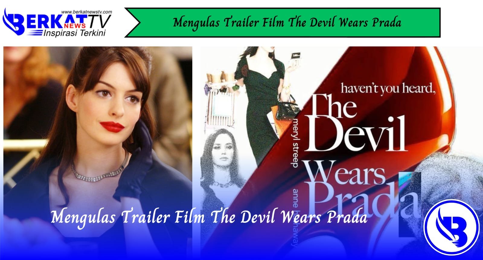 Mengulas Trailer Film The Devil Wears Prada