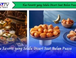 Kue Favorit yang Selalu Dicari Saat Bulan Puasa