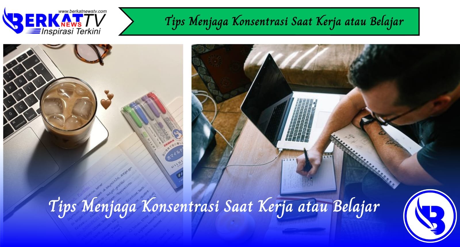 Tips Menjaga Konsentrasi Saat Kerja atau Belajar
