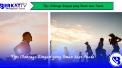 Tips Olahraga Ringan yang Aman Saat Puasa
