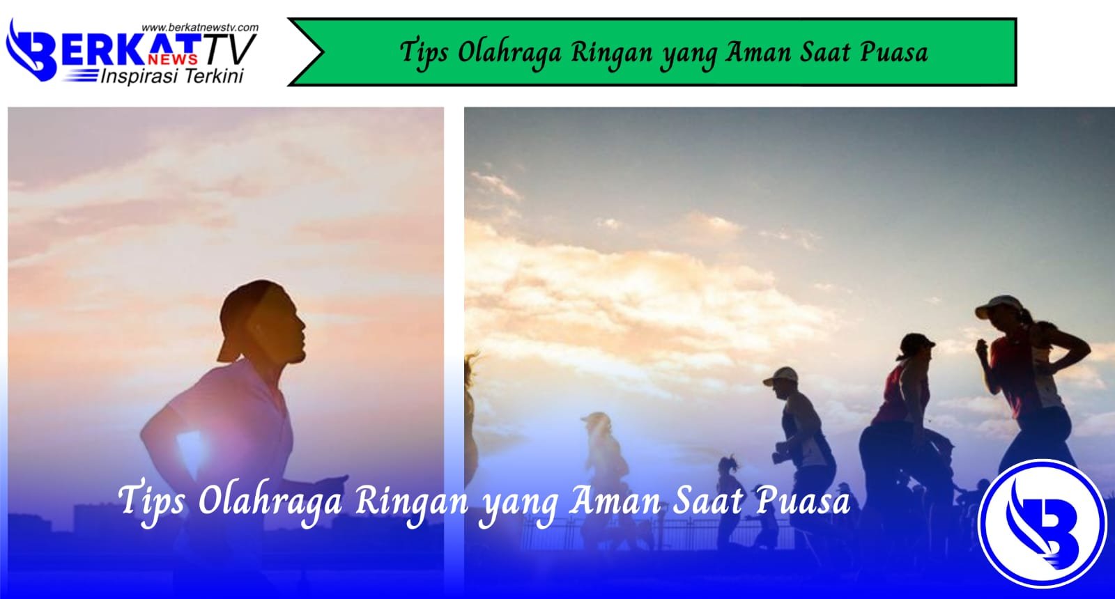 Tips Olahraga Ringan yang Aman Saat Puasa