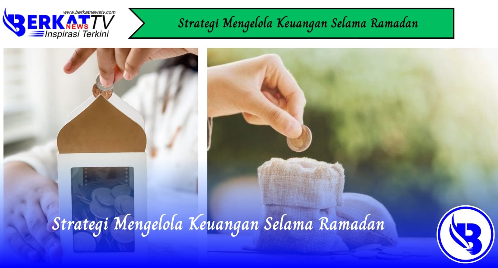 Strategi Mengelola Keuangan Selama Ramadan