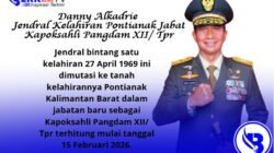 Danny Alkadrie, Jendral Kelahiran Pontianak Jabat Kapoksahli Pangdam XII/ Tpr