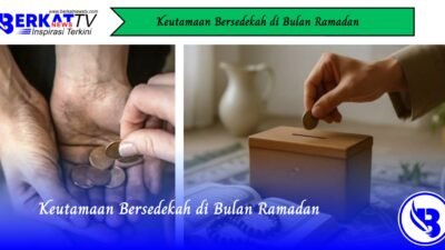 Keutamaan Bersedekah di Bulan Ramadan