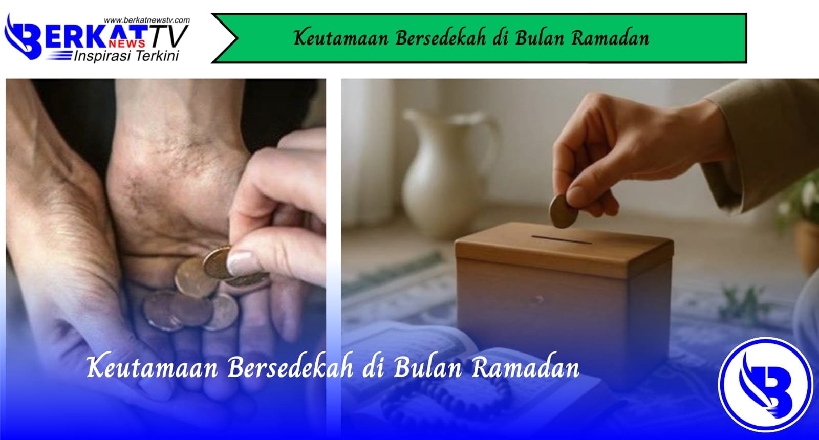Keutamaan Bersedekah di Bulan Ramadan