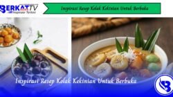 Inspirasi Resep Kolak Kekinian Untuk Berbuka