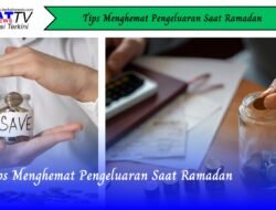 Tips Menghemat Pengeluaran Saat Ramadan