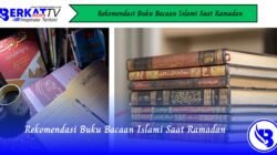 Rekomendasi Buku Bacaan Islami Saat Ramadan