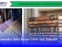 Rekomendasi Buku Bacaan Islami Saat Ramadan