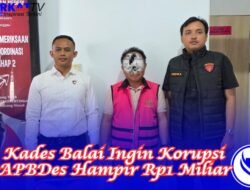 Kades Balai Ingin Korupsi APBDes Hampir Rp1 Miliar