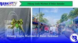 Peluang Usaha Musiman di Bulan Ramadan