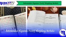 Rekomendasi Kegiatan Positif Menjelang Berbuka