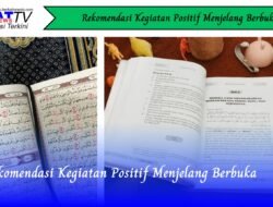 Rekomendasi Kegiatan Positif Menjelang Berbuka