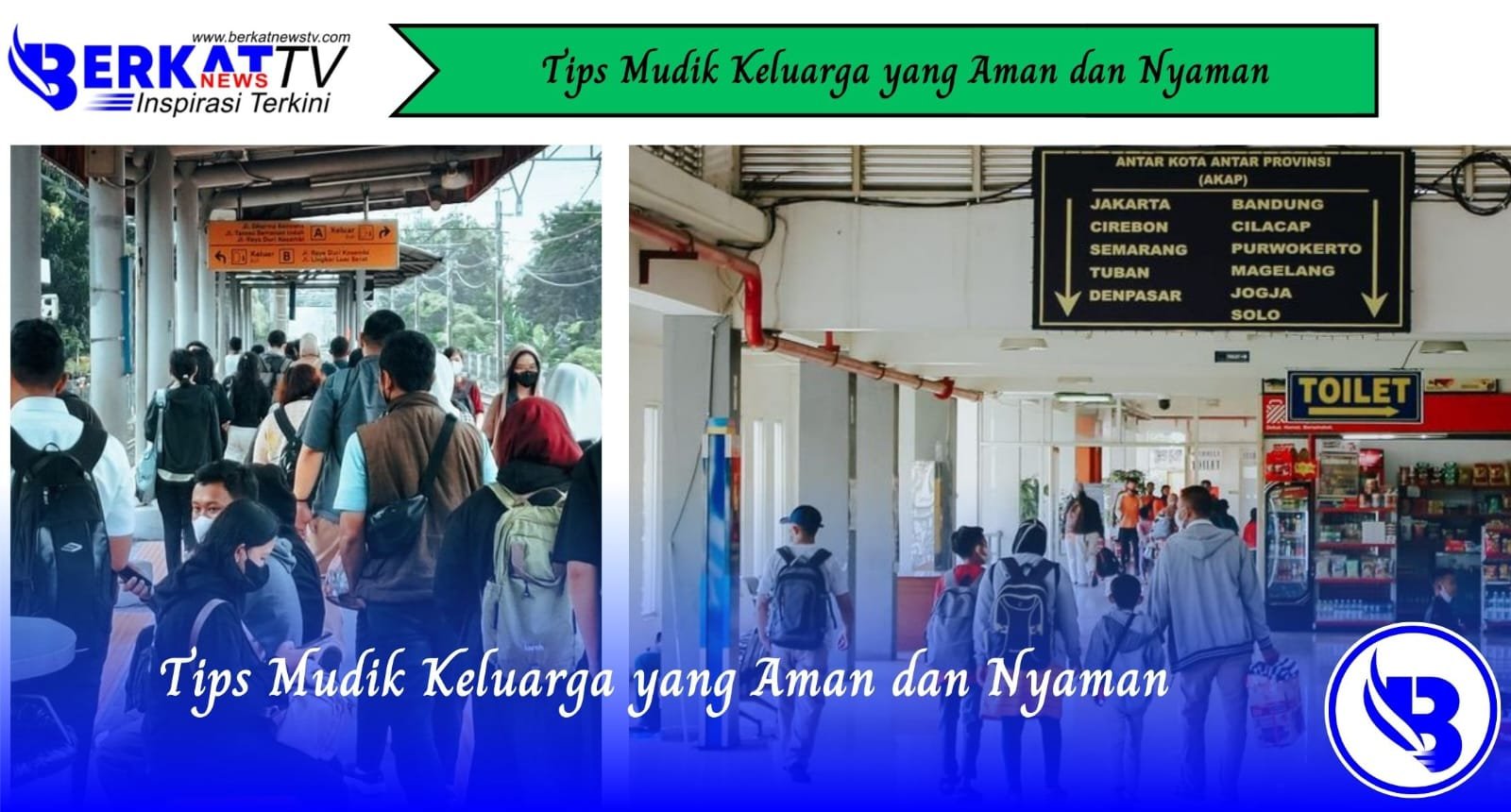 Tips Mudik Keluarga yang Aman dan Nyaman