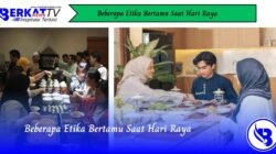 Beberapa Etika Bertamu Saat Hari Raya