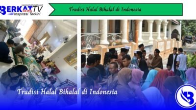 Tradisi Halal Bihalal di Indonesia