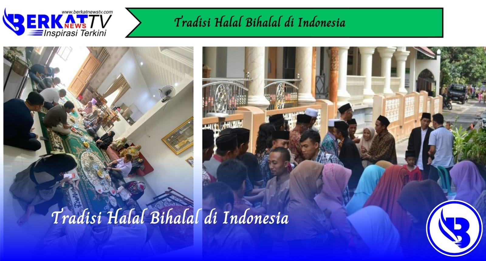 Tradisi Halal Bihalal di Indonesia