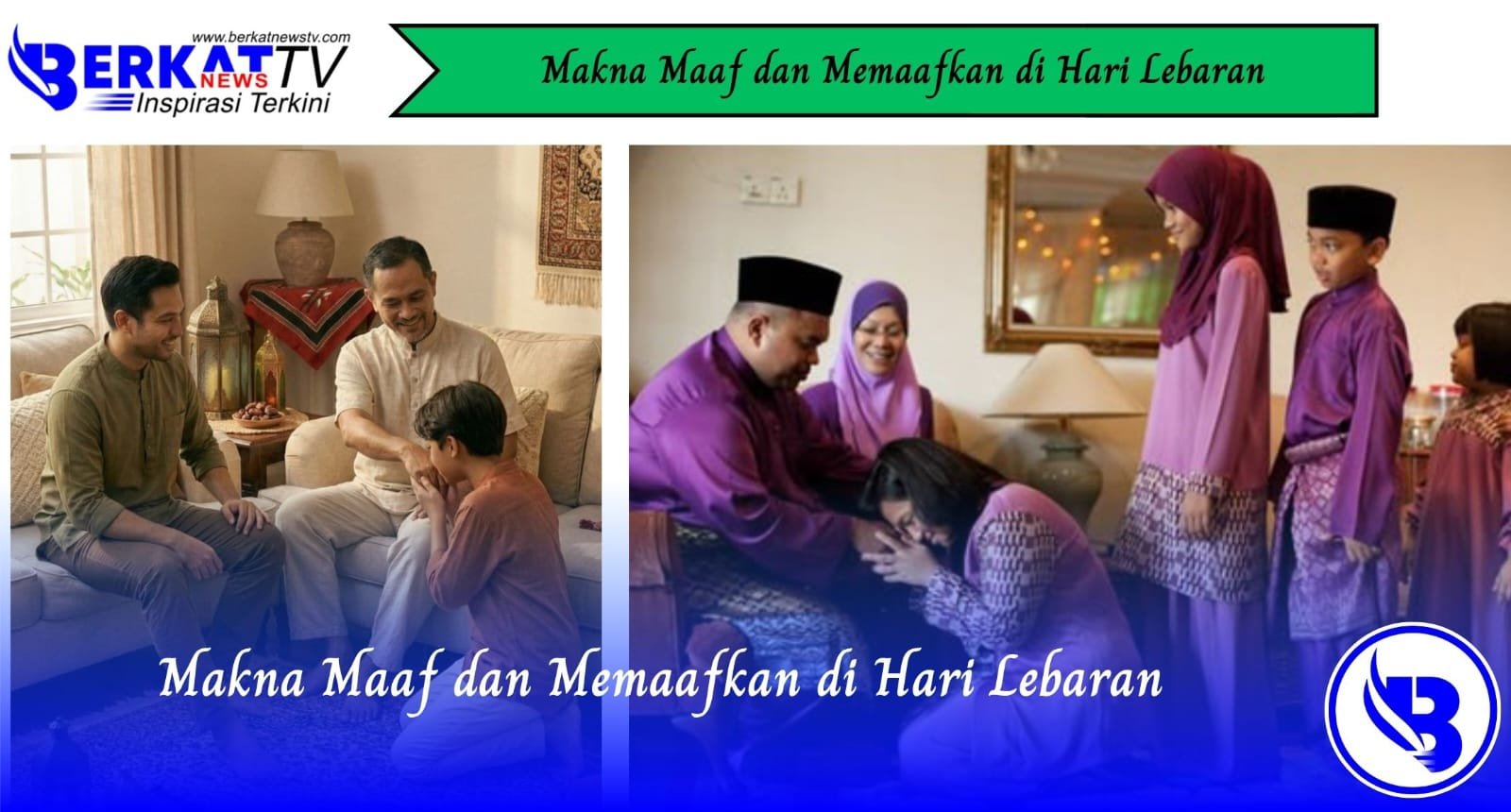Makna Maaf dan Memaafkan di Hari Lebaran