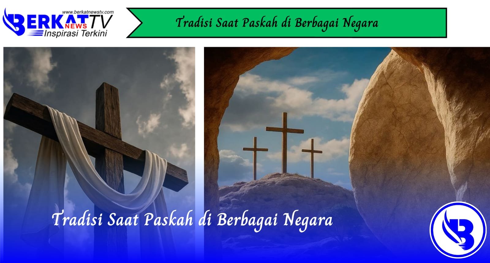 Tradisi Saat Paskah di Berbagai Negara