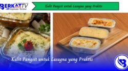 Kulit Pangsit untuk Lasagna yang Praktis